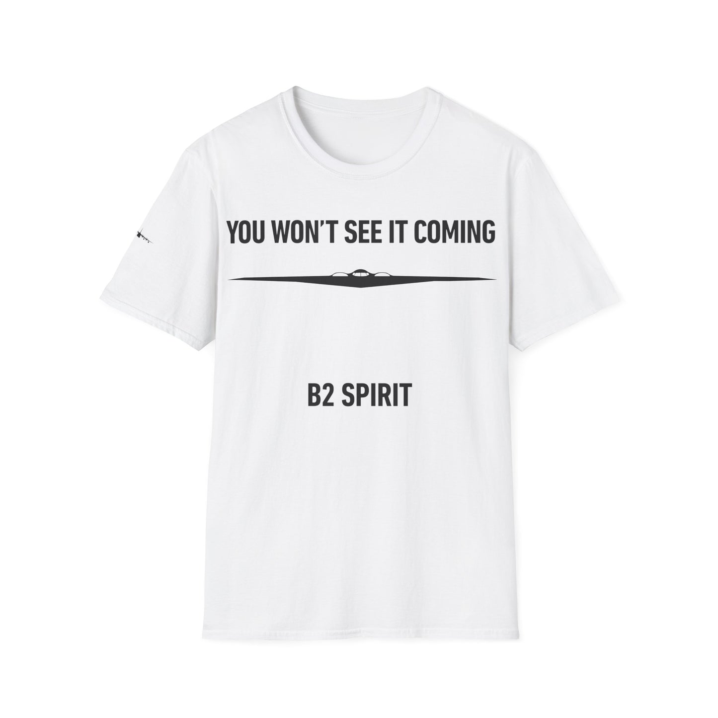 "You Won't See It Coming" B2 Spirit T-Shirt